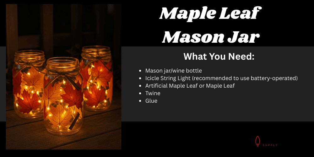 Mason jar maple leaf decor with LED lights for fall ambiance.